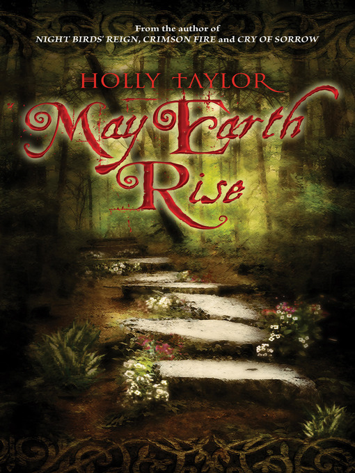 Title details for May Earth Rise by Holly Taylor - Available
